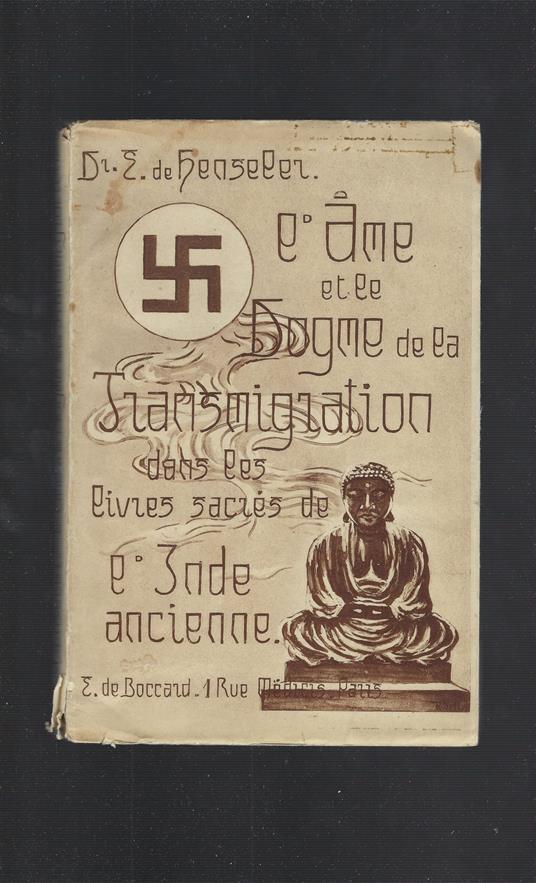 L' ame Et Le Dogme De La Transmigration Dans Les Livres Sacres De L' inde Ancienne - copertina