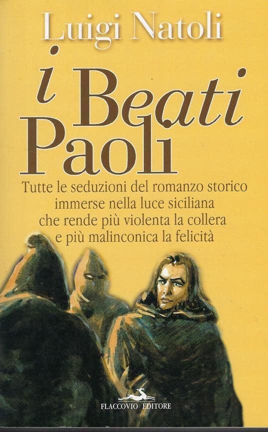 I Beati Paoli : Grande Romanzo Storico Siciliano - copertina