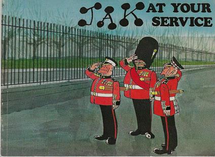 Jak at your service. a selection of cartoons by Jak from the London evening standard . book number three - copertina