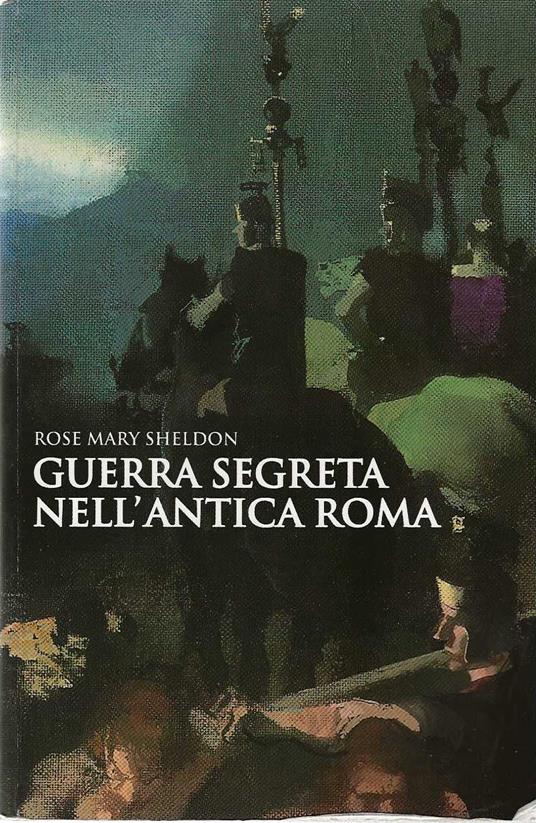 Guerra segreta nell'antica Roma - copertina