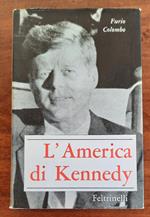 L’ America di Kennedy