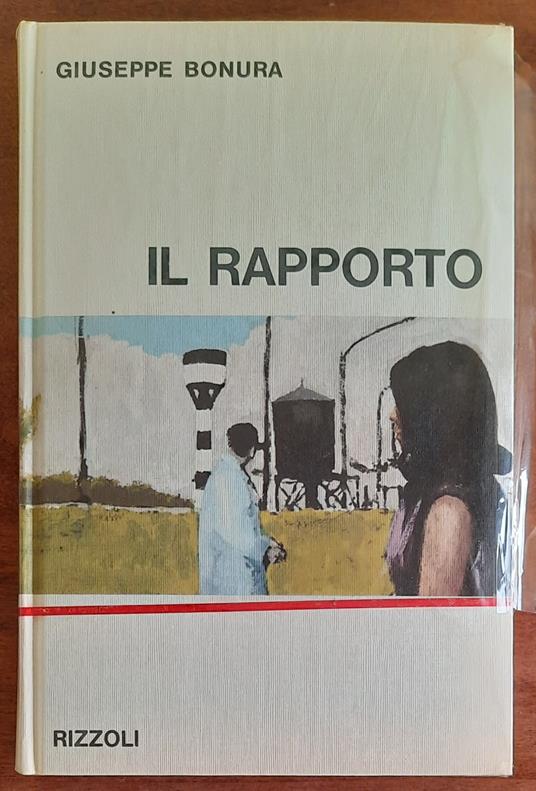 Il rapporto - Giuseppe Bonura - copertina
