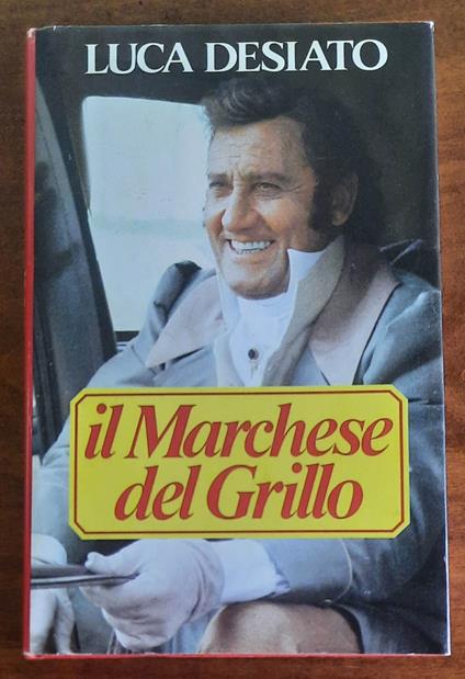 Il Marchese del Grillo - Luca Desiato - copertina