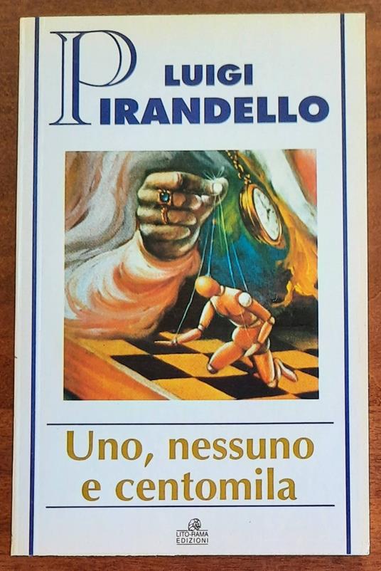 Uno, nessuno e centomila - Luigi Pirandello - copertina