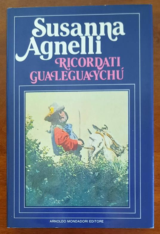 Ricordati Gualeguaychù - Susanna Agnelli - copertina