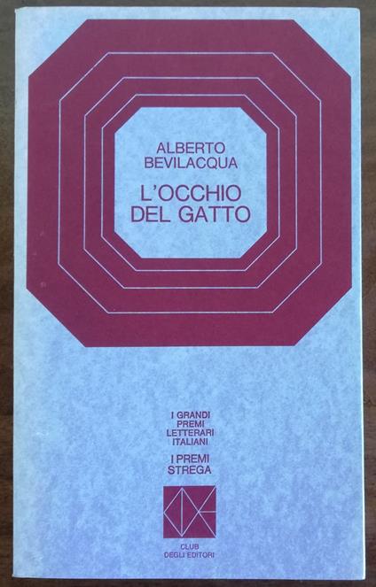 L' occhio del gatto - Alberto Bevilacqua - copertina