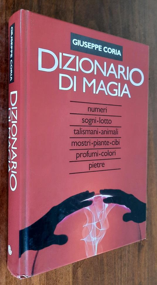 Dizionario di magia - Giuseppe Coria - copertina