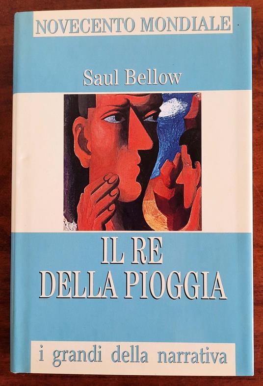 Il re della pioggia - Saul Bellow - copertina