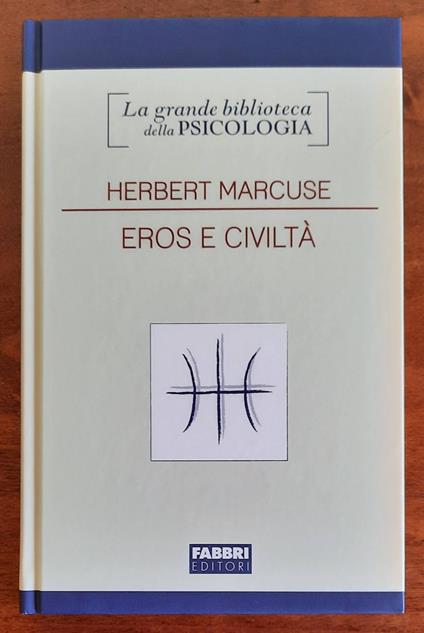 Eros e civiltà - Herbert Marcuse - copertina