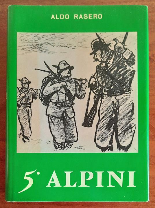 5° Alpini - Aldo Rasero - copertina