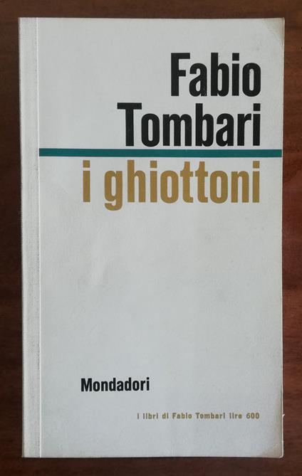 I ghiottoni - Fabio Tombari - copertina