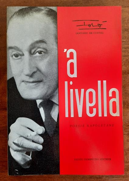 A livella. Poesie napoletane - Antonio De Curtis - copertina