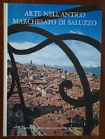 Arte nell’Antico Marchesato di Saluzzo