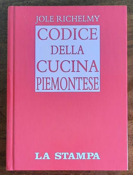 Codice della cucina piemontese - Jole Richelmy - copertina