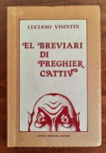 El breviari di preghier cattiv (con dedica dell’Autore)