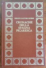 Cronache della Spagna picaresca