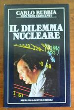 Il dilemma nucleare