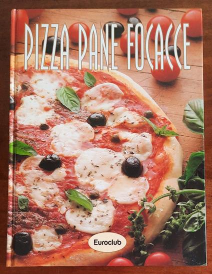 Pizza Pane Focacce - copertina