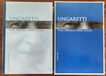 Ungaretti. Vita, poetica, opere scelte