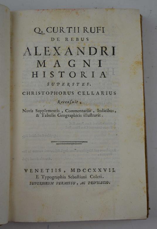 De rebus gestis Alexandri Magni Historia superstes. Christophorus Cellarius recensuit, novis Supplementis, Commentariis, Indicibus, et Tabulis Geographicis illustravit - copertina