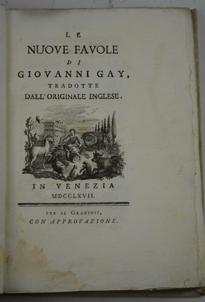 Le nuove favole… tradotte dall'originale inglese - John Gay - copertina