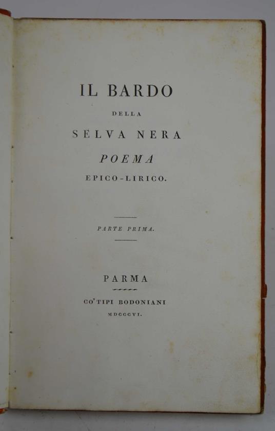 Il Bardo della Selva Nera. Poema epico-lirico. Parte prima - Vincenzo Monti - copertina