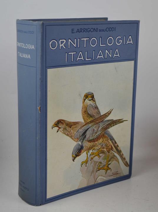 Ornitologia italiana - Ettore Arrigoni Degli Oddi - copertina