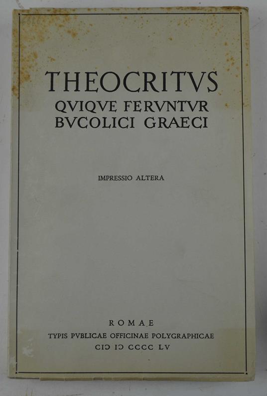 Theocritus quique feruntur bucolici graeci. Carolus Gallavotti recensuit - Teocrito - copertina