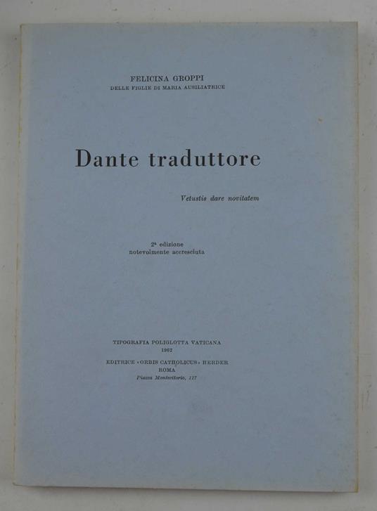 Dante traduttore… Seconda edizione notevolmente aumentata - copertina