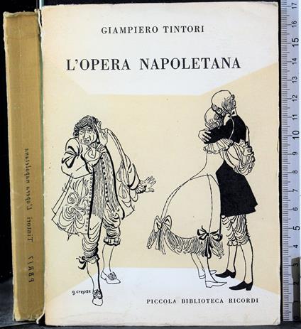 L' opera napolatana - Giampiero Tintori - copertina