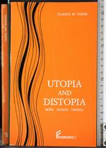 Utopia and Distopia