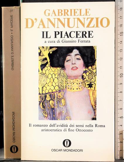 Il piacere, Gabriele D'Annunzio, Feltrinelli, 2015