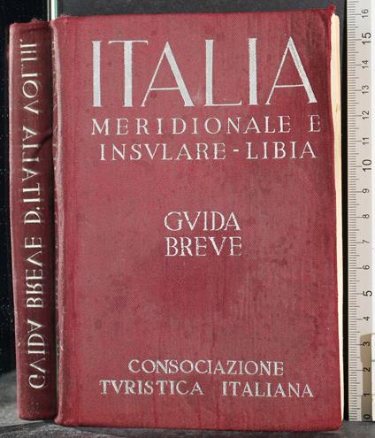 Guida Breve. Vol III. Italia Meridionale e Insulare-Libia - copertina