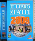 Il libro dei fatti. 2009