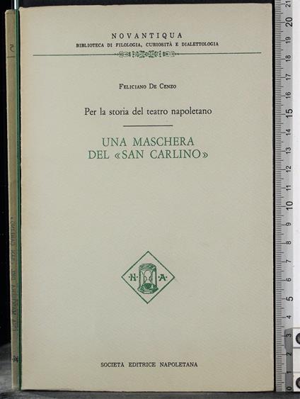 Una maschera del San Carlino - Feliciano De Cenzo - copertina