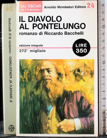 Il diavolo a pontelungo - Riccardo Bacchelli - copertina