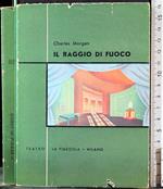 Il raggio di fuoco