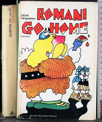 Romani go home - Adam Fergusson - copertina