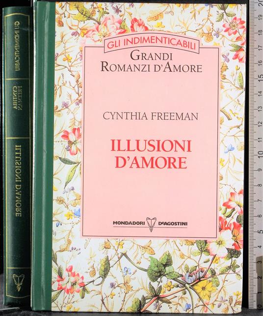 Illusioni d'amore - Cynthia Freeman - copertina