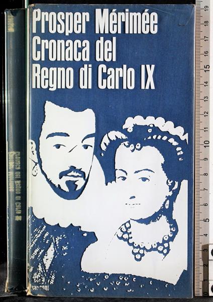 Cronaca del Regno di Carlo IX - Prosper Mérimée - copertina