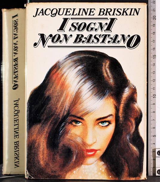 I sogni non bastano - Jacqueline Briskin - copertina