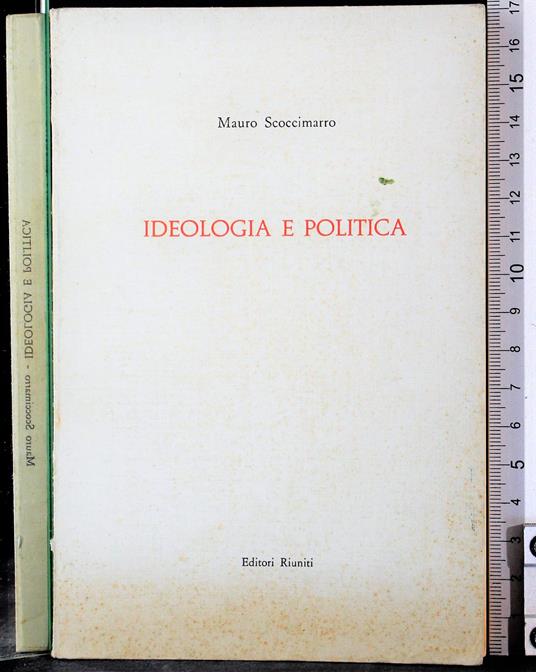 Ideologia e politica - Mauro Scoccimarro - copertina