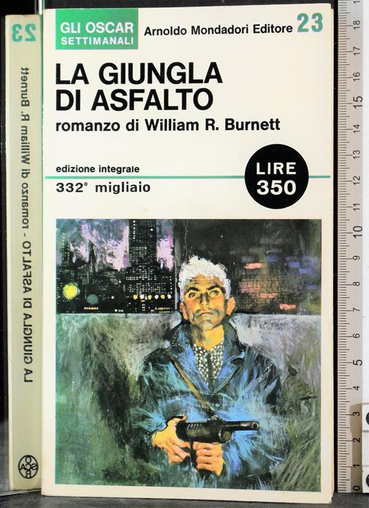 giungla di asfalto - William R. Burnett - copertina