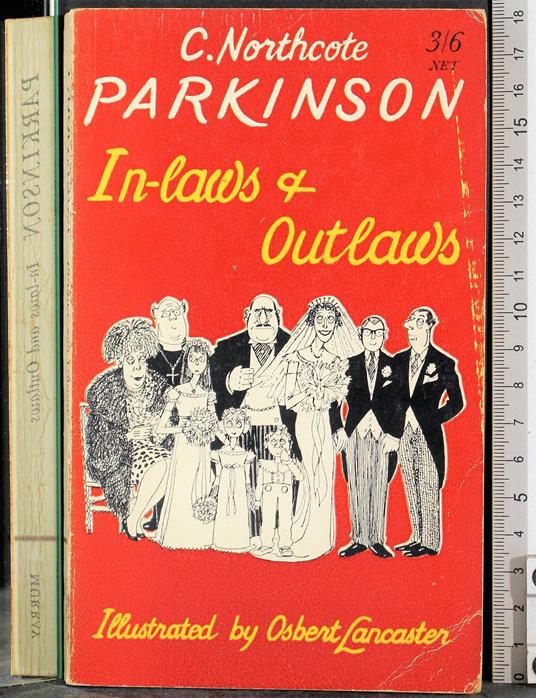 In-laws and outlaws - C. Northcote Parkinson - copertina