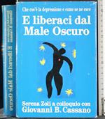 E liberaci dal Male Oscuro