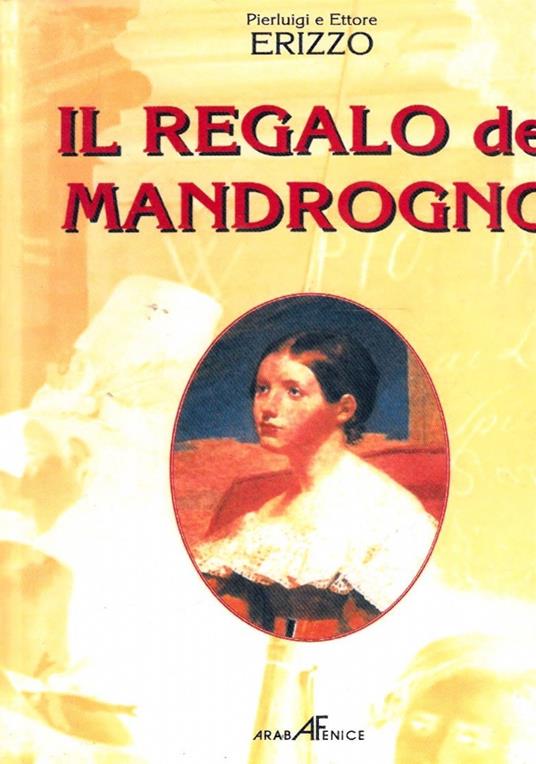 Il Regalo Del Mandrogno - copertina