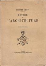 Histoire de l'architecture Tome Premier