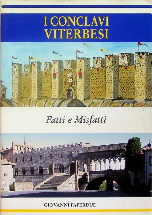 I conclavi viterbesi: fatti e misfatti - copertina