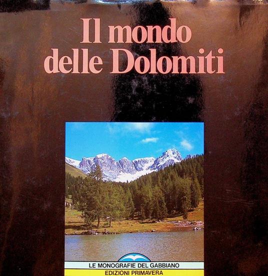 Il mondo delle Dolomiti - copertina