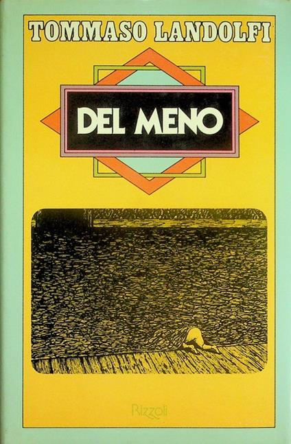 Del meno: cinquanta elzeviri - Tommaso Landolfi - copertina